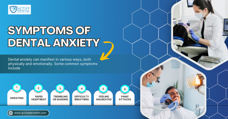 "Infographic on symptoms of dental anxiety by Active Dental, listing sweating, rapid heartbeat, trembling or shaking, difficulty breathing, feeling nauseated, and panic attacks as common symptoms."